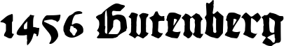 1456 Gutenberg Font