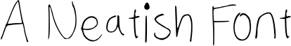A Neatish Font Font
