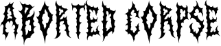 Aborted Corpse Font