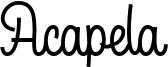 Acapela Font