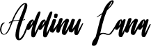 Addinu Lana Font