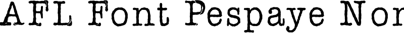 AFL Font Pespaye Nonmetric Font
