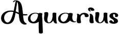 Aquarius Font