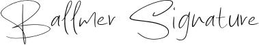 Ballmer Signature Font