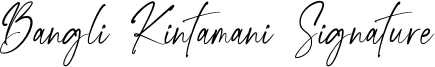 Bangli Kintamani Signature Font
