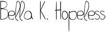 Bella K. Hopeless Font