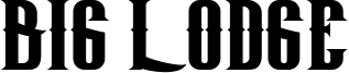 Big Lodge Font