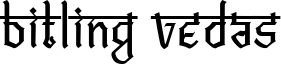 Bitling Vedas Font