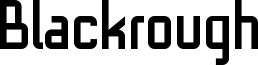 Blackrough Font