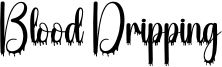 Blood Dripping Font