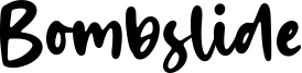 Bombslide Font