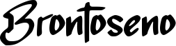 Brontoseno Font