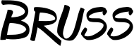 Bruss Font