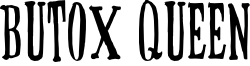 Butox Queen Font