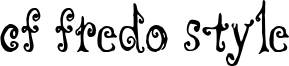 CF Fredo Style Font