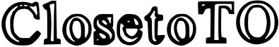 ClosetoTO Font
