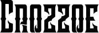 Crozzoe Font