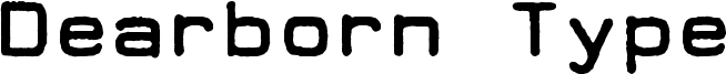 Dearborn Type Font