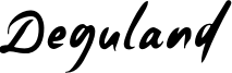Deguland Font