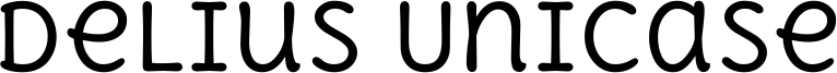 Delius Unicase Font