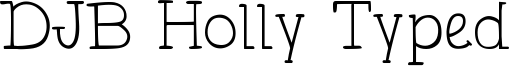 DJB Holly Typed Font