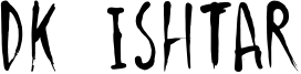 DK Ishtar Font