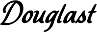 Douglast Font