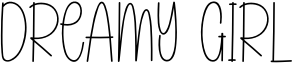 Dreamy Girl Font