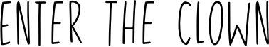 Enter The Clown Font