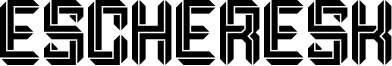 Escheresk Font