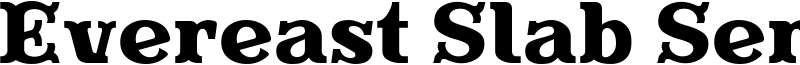 Evereast Slab Serif Font