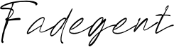 Fadegent Font
