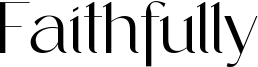 Faithfully Font