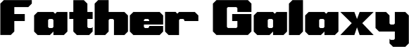 Father Galaxy Font