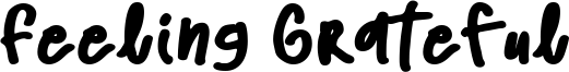 Feeling Grateful Font