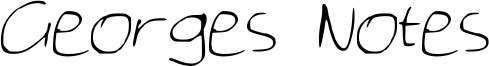 Georges Notes Font