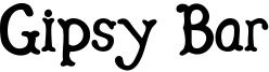 Gipsy Bar Font