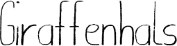 Giraffenhals Font