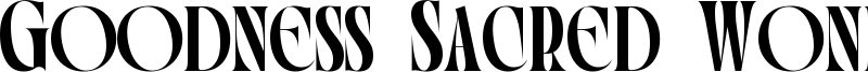 Goodness Sacred Wonder Font