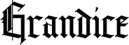 Grandice Font