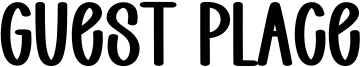 Guest Place Font