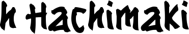 h Hachimaki Font