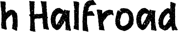 h Halfroad Font