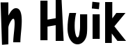 h Huik Font