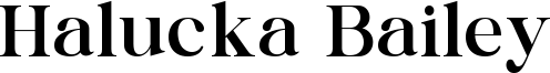 Halucka Bailey Font