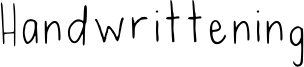 Handwrittening Font