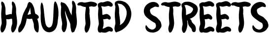 Haunted Streets Font