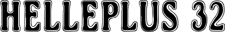 Helleplus 32 Font