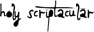 Holy Scriptacular Font