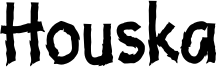 Houska Font